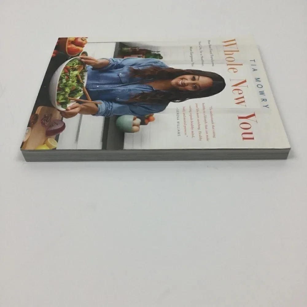 Cookbook, Whole New You Cookbook by Tia Mowry‎